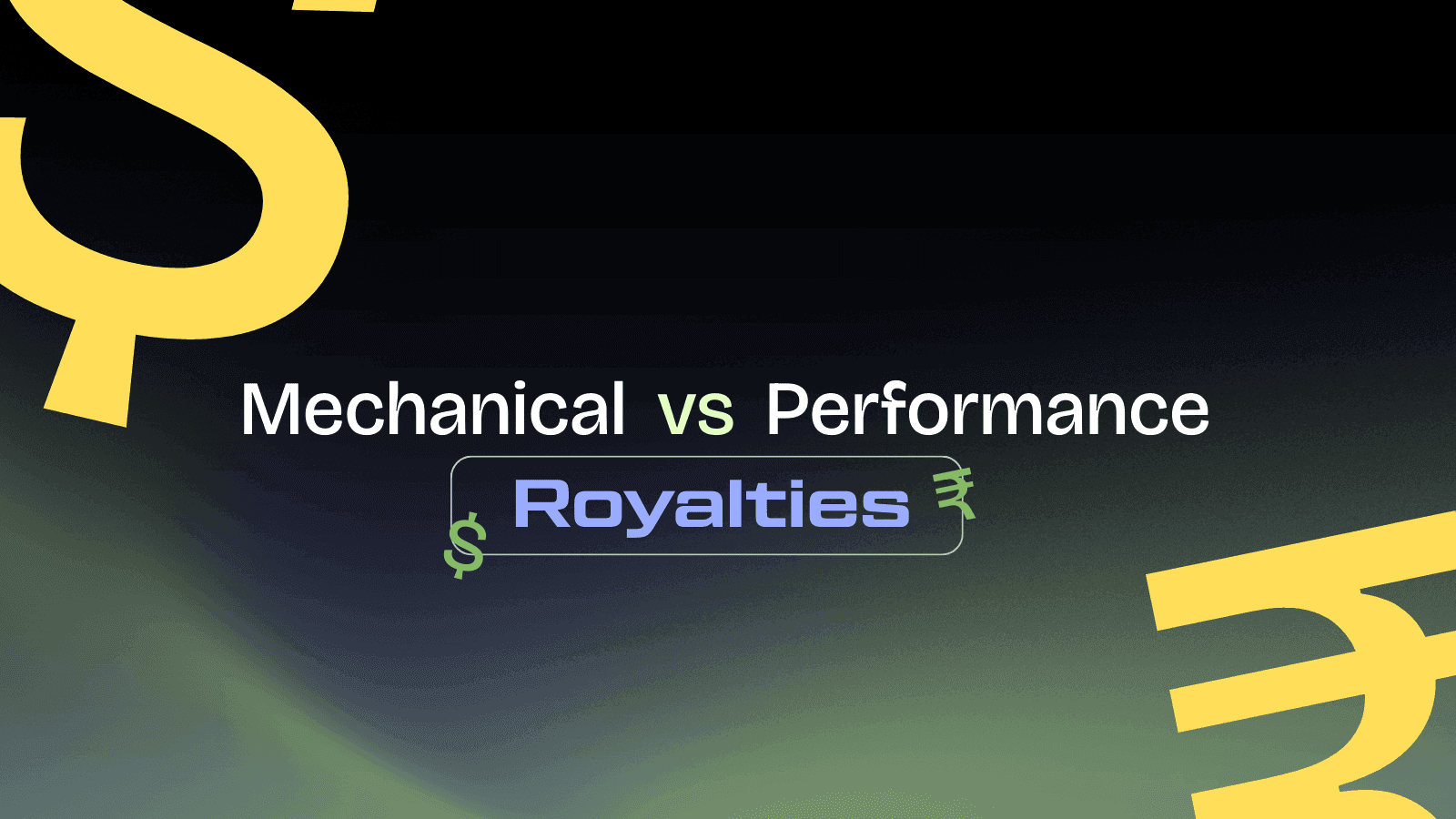 Mechanical vs Performance Royalties Explained for Independent Artists